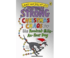 KNYGA Jeremy Strong Christmas Chaos for the Hundred-Mile-An-Hour Dog