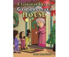 KNYGA Shenita Jenkins-Greaves Christmas Eve at Grandmother’s House