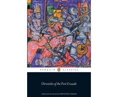 KNYGA Christopher Tyerman Chronicles of the First Crusade