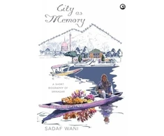 KNYGA Sadaf Wani City as Memory