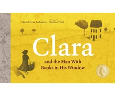 KNYGA Mara Teresa Andruetto Clara and the Man With Books in his Window