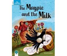 KNYGA Bookshop Classic Tales Second Edition: Level 1: The Magpie and the Milk