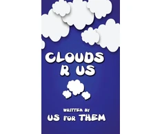 KNYGA Written For Us Them Clouds R Us