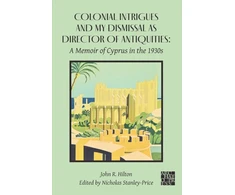 KNYGA Bookshop Colonial Intrigues and My Dismissal as Director of Antiquities