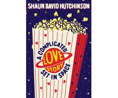 KNYGA Shaun David Hutchinson Complicated Love Story Set in Space