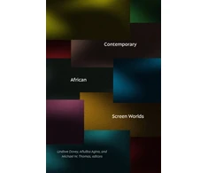 KNYGA Lindiwe Dovey Contemporary African Screen Worlds