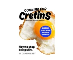 KNYGA Graham Hey Cooking For Cretins