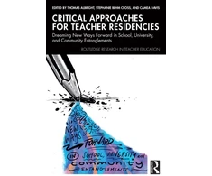 KNYGA Thomas Albright Critical Approaches for Teacher Residencies