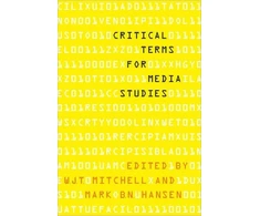 KNYGA W. J. T. Mitchell Critical Terms for Media Studies