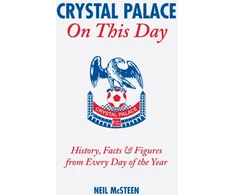 KNYGA Neil Mcsteen Crystal Palace On This Day