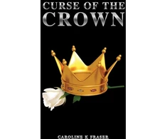 KNYGA Caroline K Fraser Curse of the Crown