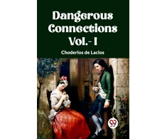 KNYGA Bookshop DANGEROUS CONNECTIONS Vol.- I