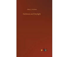 KNYGA Mary J Holmes Darkness and Daylight