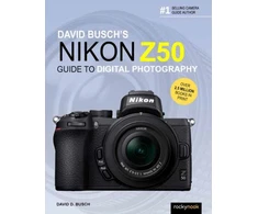 KNYGA David Busch's Nikon Z50 Guide to Digital Photography