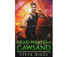 KNYGA Steve Higgs Dead Pirates of Cawsand