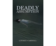 KNYGA Linden Carroll Deadly Assumption