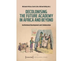 KNYGA Michaela Pelican Decolonising the Future Academy in Africa and Beyond