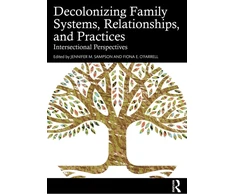 KNYGA Bookshop Decolonizing Family Systems, Relationships, and Practices