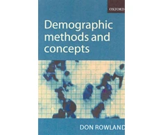 KNYGA Donald T. (, Reader in Population Studies, The Australian National University) Rowland Demographic Methods and Concepts