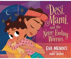 KNYGA Bookshop Desi, Mami, and the Never-Ending Worries