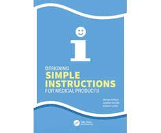 KNYGA Michael Wiklund Designing Simple Instructions for Medical Products