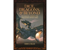 KNYGA Robin K Miller Dice, Dragons, and Beyond