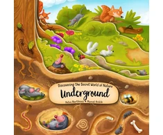 KNYGA Petra Bartikova Discovering the Secret World of Nature Underground