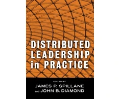 KNYGA James P Spillane Distributed Leadership in Practice