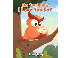 KNYGA Traci Ivey Do You Know, I Love You So?