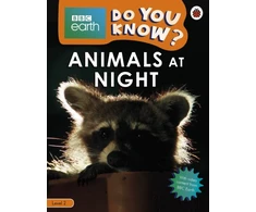 KNYGA Ladybird Do You Know? Level 2 – BBC Earth Animals at Night