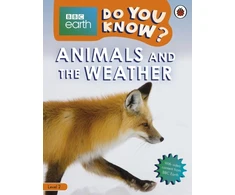 KNYGA Bookshop Do You Know? Level 2 – BBC Earth Animals and the Weather
