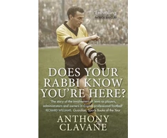 KNYGA Anthony Clavane Does Your Rabbi Know You're Here?