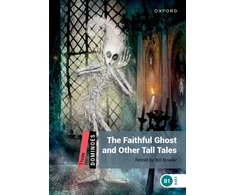 KNYGA Bill Bowler Dominoes: Level 3: The Faithful Ghost and Other Tall Tales