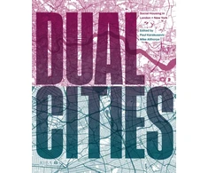 KNYGA Paul Karakusevic Dual Cities