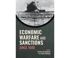 KNYGA Oxford Economic Warfare and Sanctions Since 1688