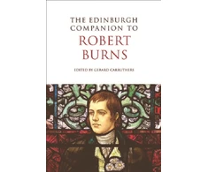 KNYGA University of Glasgow) Carruthers Gerard (Reader and Head of Department in Scottish Literature The Edinburgh Companion to Robert Burns