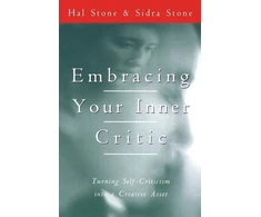 KNYGA Hal Stone Embracing Your Inner Critic