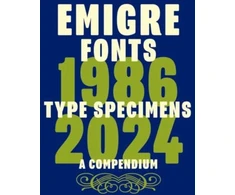 KNYGA Bookshop Emigre Fonts: Type Specimens 1986–2024