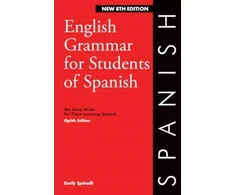 KNYGA Emily Spinelli English Grammar for Students of Spanish 8th edition