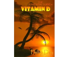 KNYGA Phillip Day The Essential Guide to Vitamin D