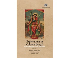 KNYGA Achintya Kumar Dutta Explorations in Colonial Bengal