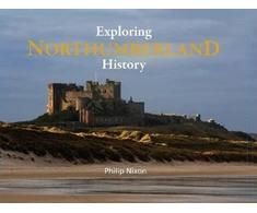 KNYGA Bookshop Exploring Northumberland History