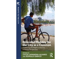 KNYGA Lucia Capanema Alvares Extended Mobility for the City as a Common