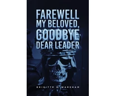 KNYGA Bookshop Farewell My Beloved, Goodbye Dear Leader