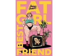 KNYGA Sarah Grant Fat Girl Best Friend