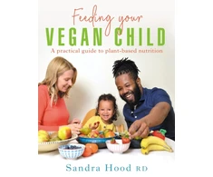 KNYGA Sandra Hood Feeding Your Vegan Child
