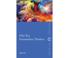 KNYGA STUART Fifty Key Postmodern Thinkers