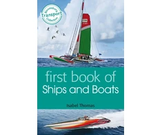 KNYGA Isabel Thomas First Book of Ships and Boats