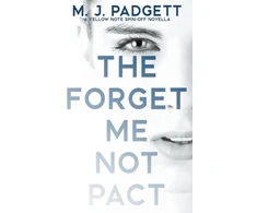 KNYGA M J Padgett The Forget Me Not Pact