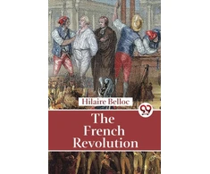 KNYGA Hilaire Belloc French Revolution